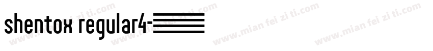 shentox regular4字体转换